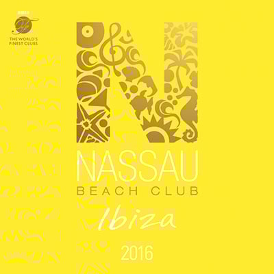 Nassau Beach Club Ibiza 2016 (2CD)
