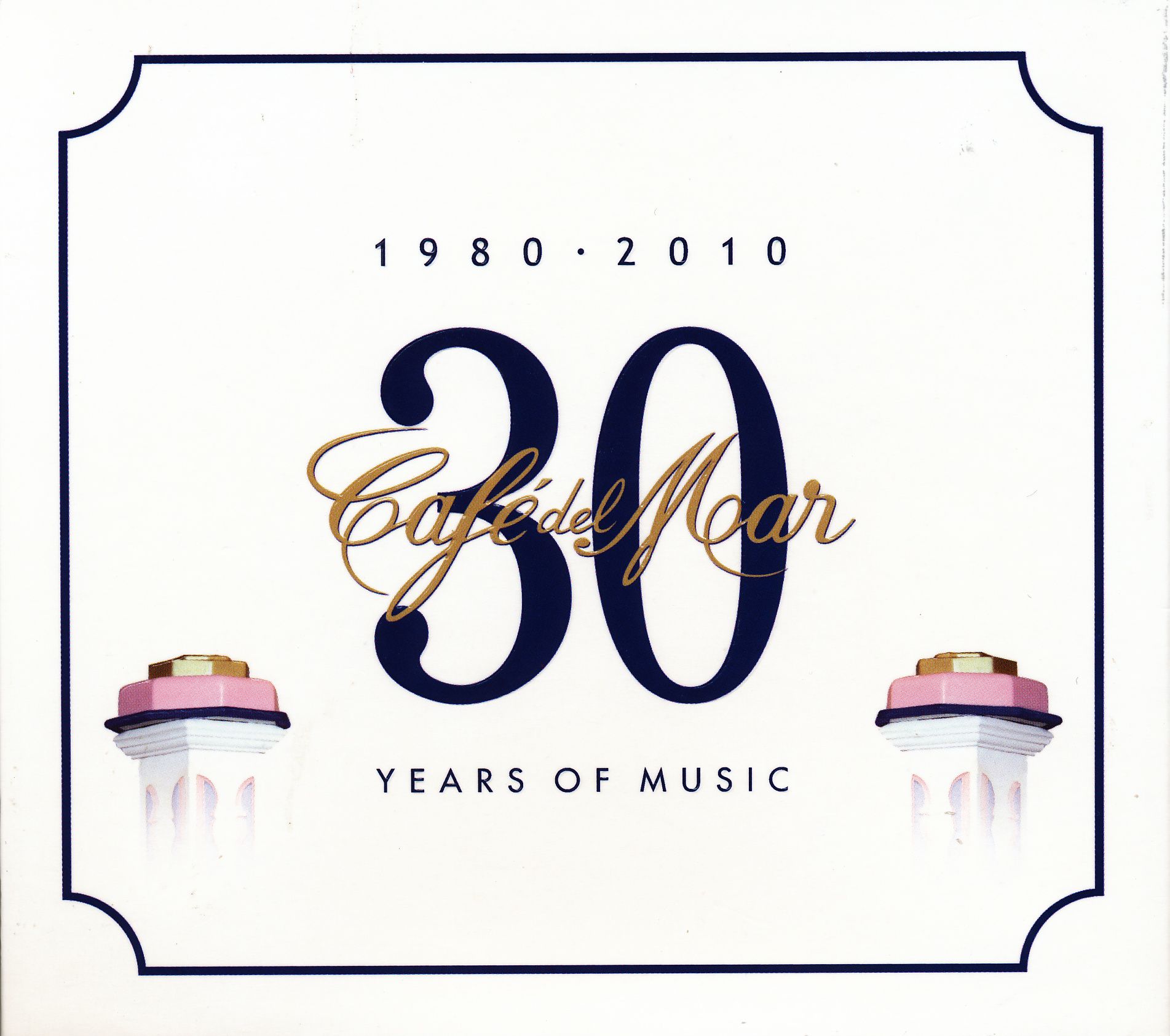 Café del Mar - 30th anniversary  1980-2010 (2CD)