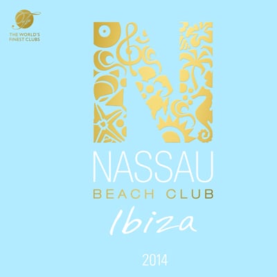 Nassau Beach Club Ibiza (2CD) 2014